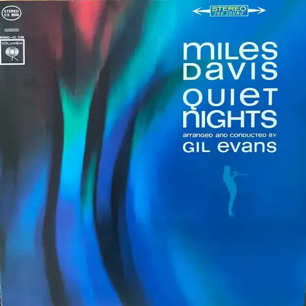 Miles Davis – Quiet Nights