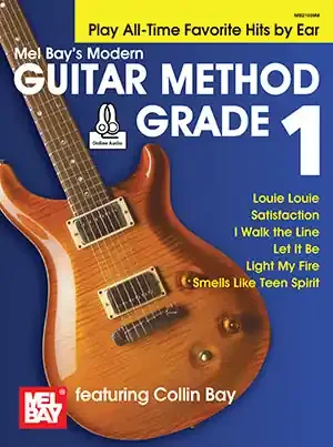 Modern Guitar Method Grade 1 Play All-Time Favorite Hits by Ear (Book + Online Audio)