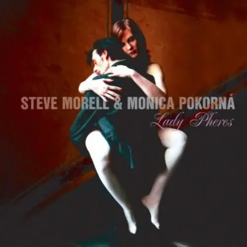 Morell, Steve / Pokorna, Monica Lady Pheres