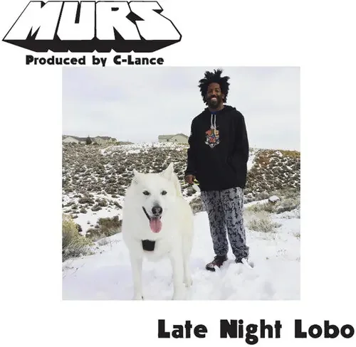 Murs / C-Lance Late Night Lobo / Psychedelic Steve – 7-INCH SINGLE