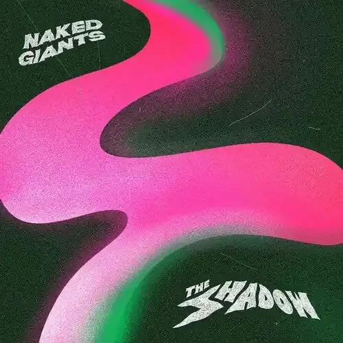Naked Giants The Shadow – COMPACT DISCS
