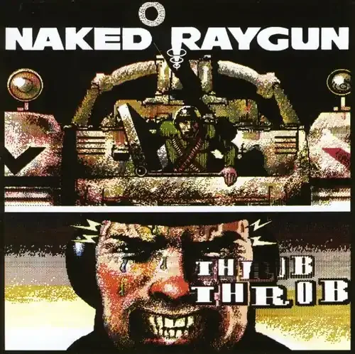 Naked Raygun Throb Throb – COMPACT DISCS
