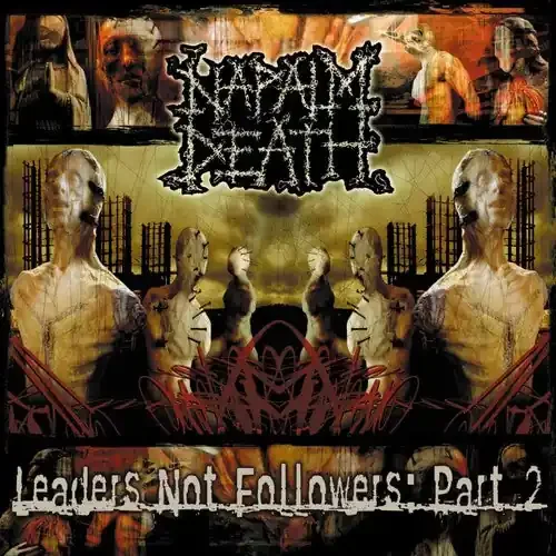 Napalm Death Leaders Not Followers Part 2 – COMPACT DISCS