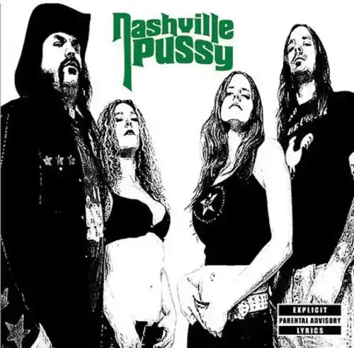 Nashville Pussy Say Something Nasty – COMPACT DISCS