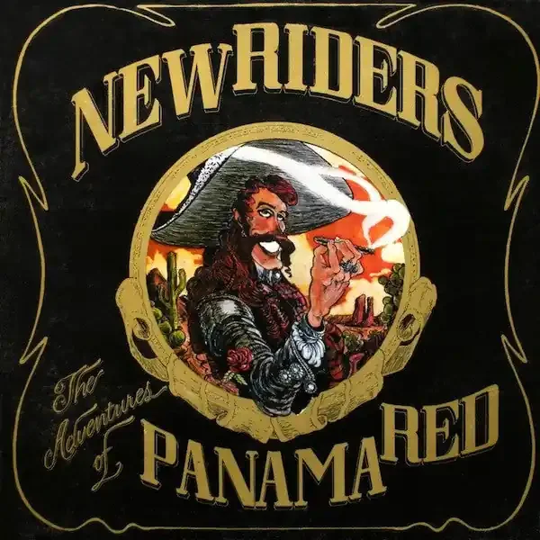 New Riders Of The Purple Sage – The Adventures Of Panama Red