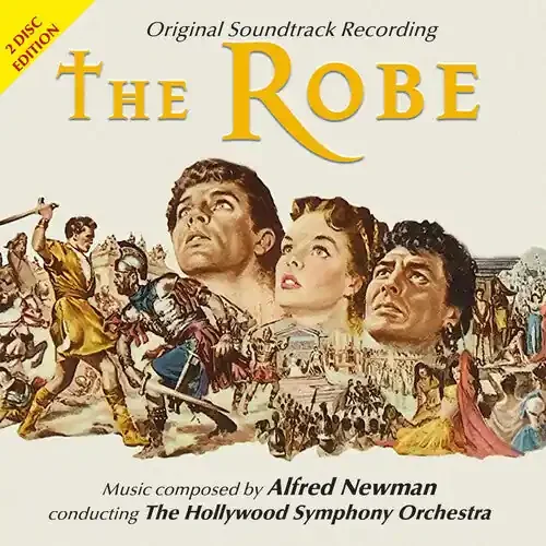 Newman, Alfred The Robe (Original Soundtrack Recording)