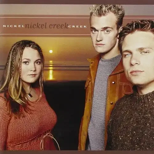 Nickel Creek Nickel Creek – VINYL LP