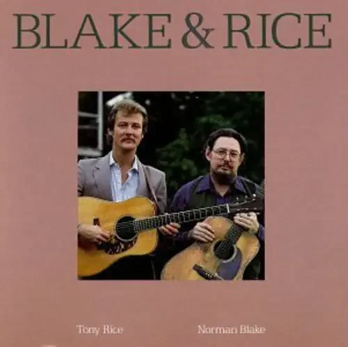 Norman Blake Blake & Rice – COMPACT DISCS