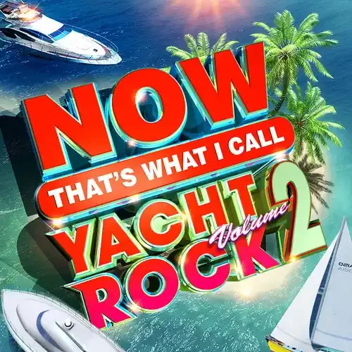 Now Yacht Rock 2 / Various Now Yacht Rock 2 (Various Artists)