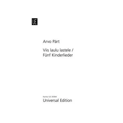 Paert, Arvo – Viis laulu lastele / 5 Children songs