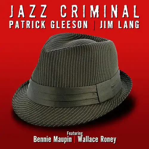 Patrick Gleeson Jazz Criminal – COMPACT DISCS