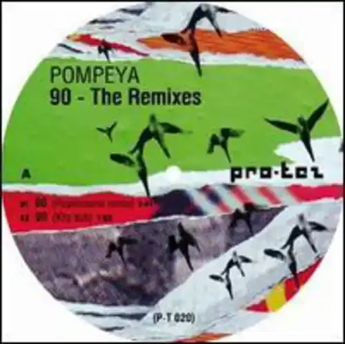 Pompeya 90 – The Remixes – 12-INCH SINGLE