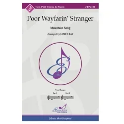 Poor Wayfarin’ Stranger