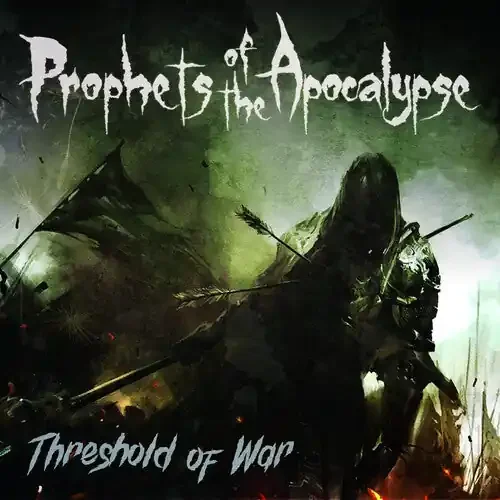 Prophets of the Apocalypse Threshold Of War – COMPACT DISCS