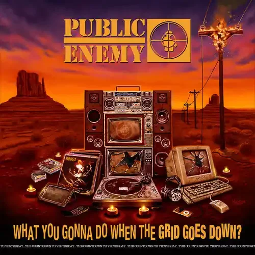 Public Enemy What You Gonna Do When The Grid Goes Down? – COMPACT DISCS