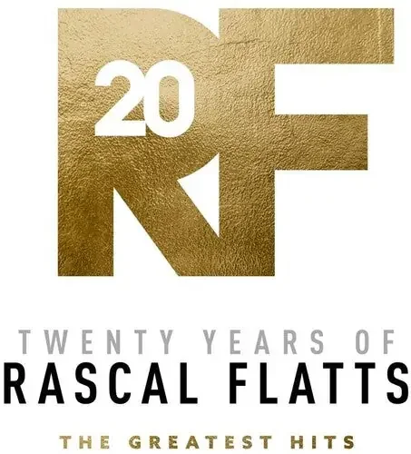 Rascal Flatts Twenty Years Of Rascal Flatts – The Greatest Hits – COMPACT DISCS