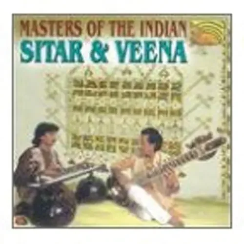 Rash Behari Datta, Dr. Mustafa Raza – Masters of the Indian Sitar & Veena