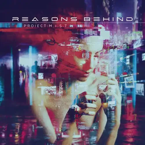Reasons Behind Project M.i.s.t. – COMPACT DISCS