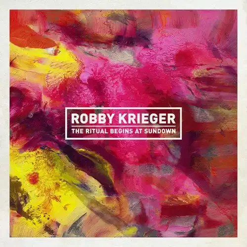 Robby Krieger Ritual Begins At Sundown – COMPACT DISCS