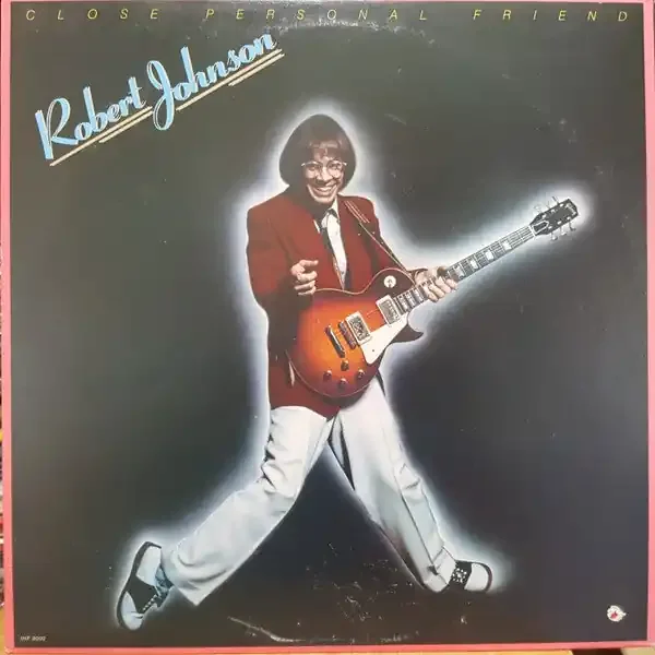 Robert Johnson (21) – Close Personal Friend