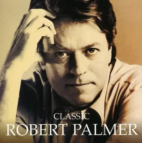 Robert Palmer Classic – COMPACT DISCS