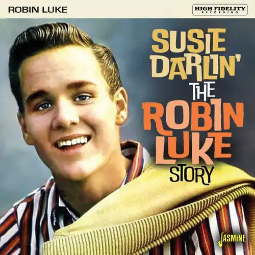 Robin Luke Robin Luke Story Susie Darlin‘ – COMPACT DISCS