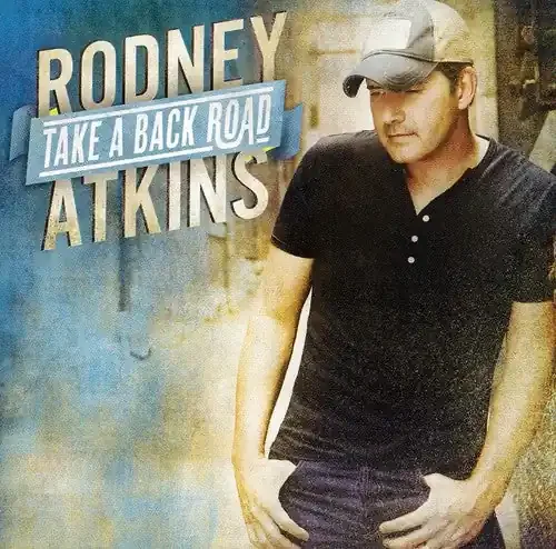 Rodney Atkins Take a Back Road – COMPACT DISCS
