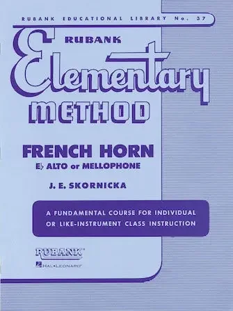 Rubank Elementary Method – French Horn in F or Eb