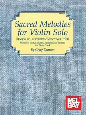 Sacred Melodies for Violin Solo