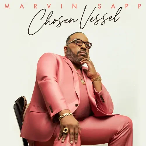 Sapp, Marvin Chosen Vessel