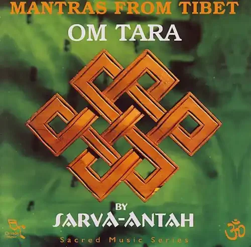 Sarva-Antah Om Tara Mantras from Tibet