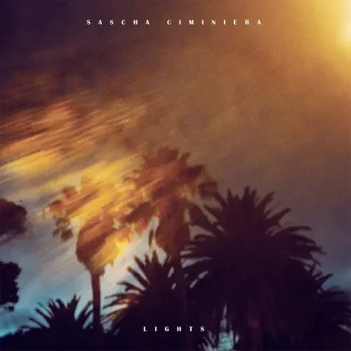 Sascha Ciminiera Lights – 12-INCH SINGLE