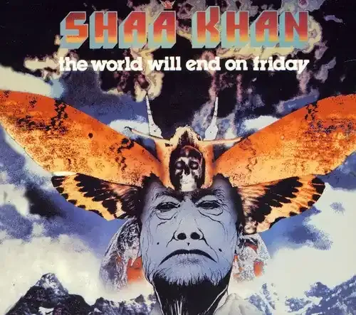Shaa Khan The World Will End On Friday – COMPACT DISCS