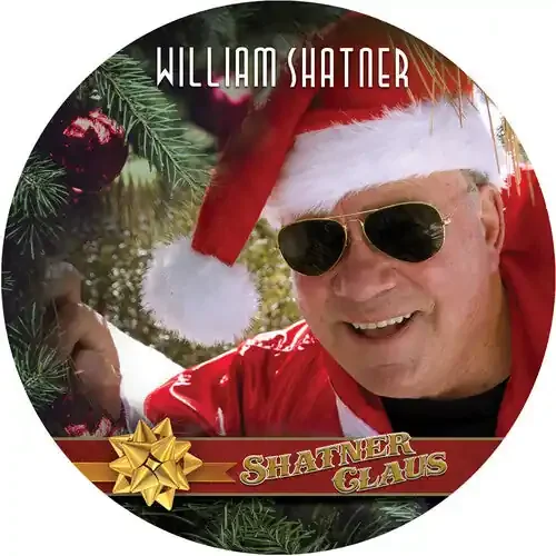 Shatner, William Shatner Clause – A Gorgeous Picture Disc Vinyl