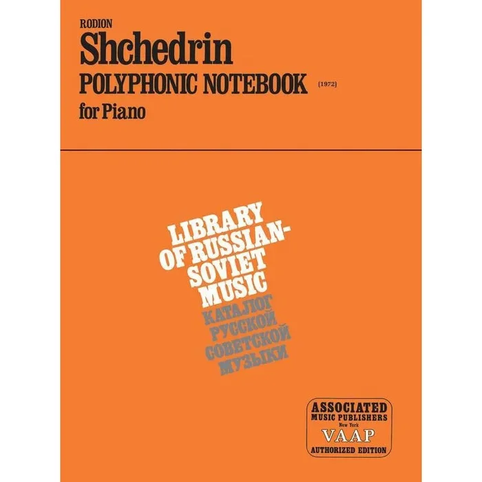 Shchedrin: Polyphonic Notebook for Piano