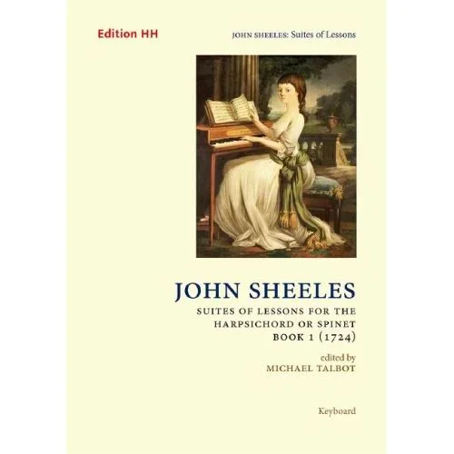 Sheeles, John – Suites of Lessons, Book 1 (1724)