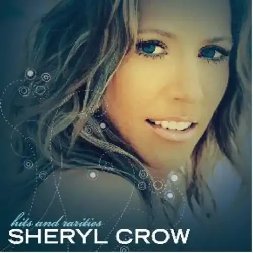 Sheryl Crow Hits and Rarities – COMPACT DISCS