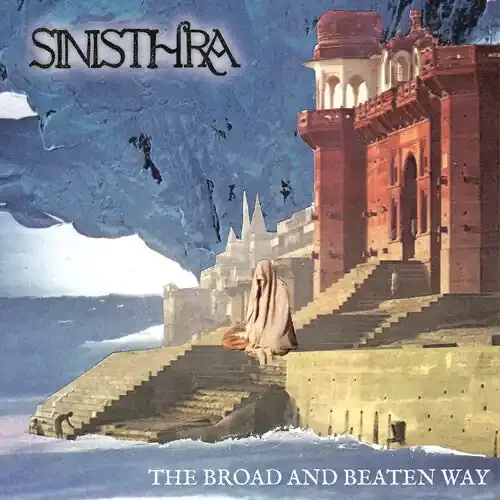 Sinisthra Broad & Beaten Way – COMPACT DISCS