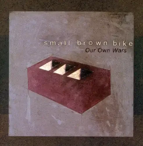 Small Brown Bike Our Own Wars – COMPACT DISCS
