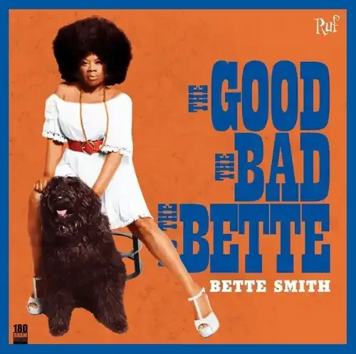 Smith, Bette The Good The Bad The Bette