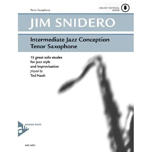 Snidero, Jim – Intermediate Jazz Conception Tenor Saxophone