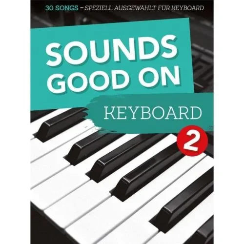 Sounds Good On Keyboard 2