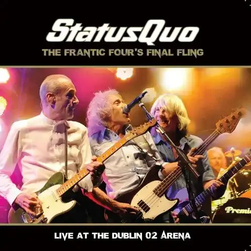 Status Quo Frantic Four‘s Final Fling – Live at the Dublin 02 – COMPACT DISCS