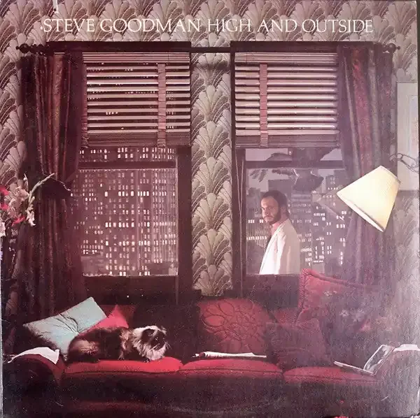 Steve Goodman – High And Outside