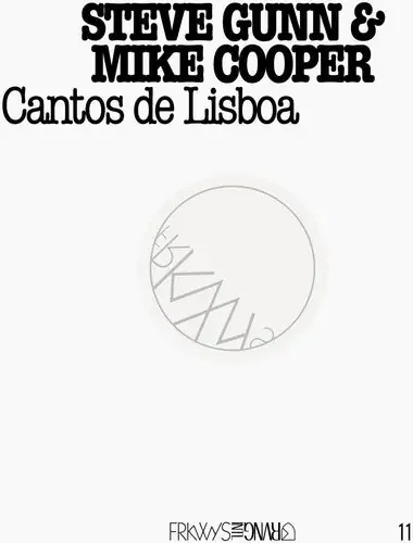 Steve Gunn & Mike Cooper Frkwys 11 Cantos de Lisboa – COMPACT DISCS
