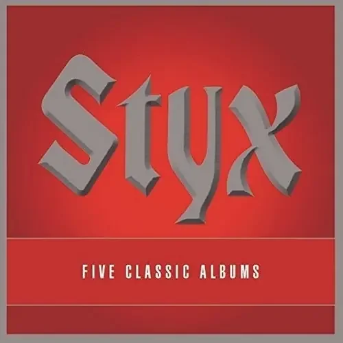 Styx 5 Classic Albums