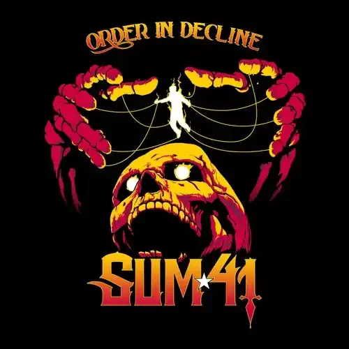 Sum 41 Order In Decline – COMPACT DISCS
