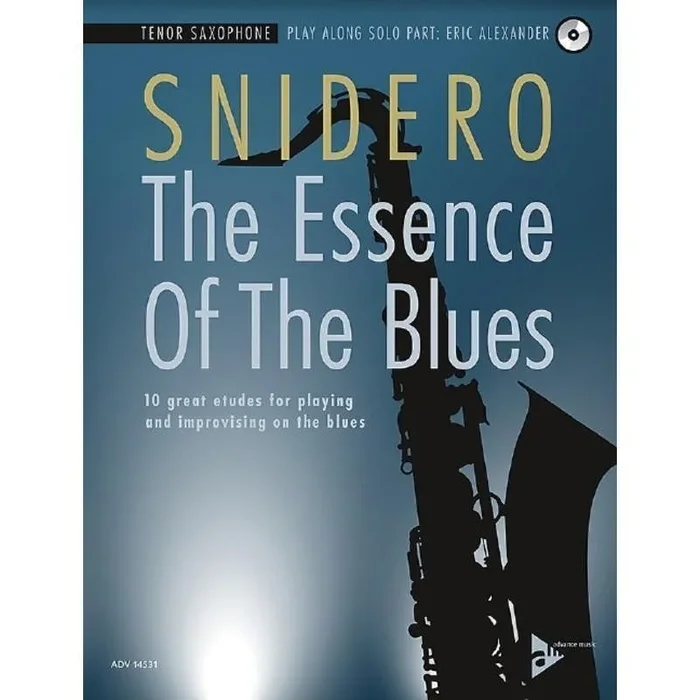 The Essence Of The Blues – Tenor Saxophone