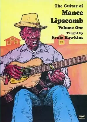 The Guitar of Mance Lipscomb, Volume 1 DVD