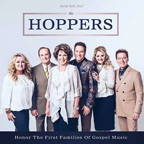 The Hoppers Honor The First Families Of Gospel Music – COMPACT DISCS